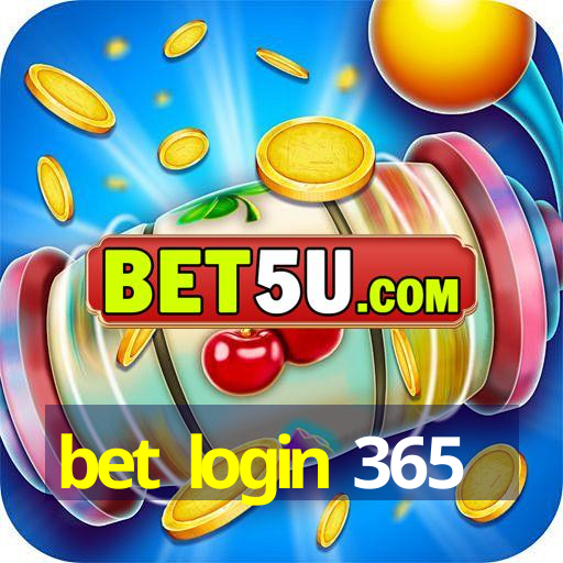 bet login 365